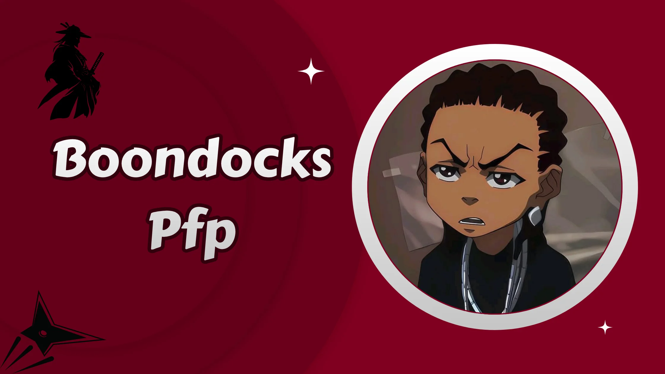 Boondocks Pfp